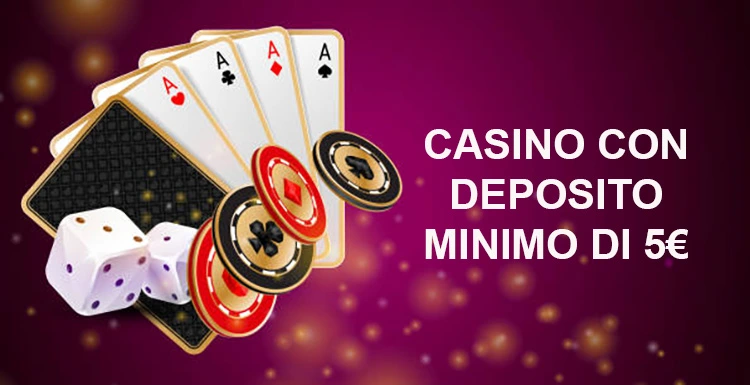 Guida ai Casinò con Deposito di 5 Euro Gioca con Responsabilità